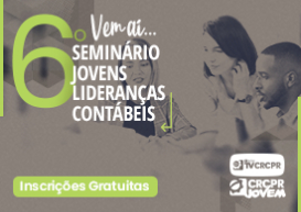 CRCPR Jovem promove em outubro o 6º Seminário Jovens Lideranças Contábeis